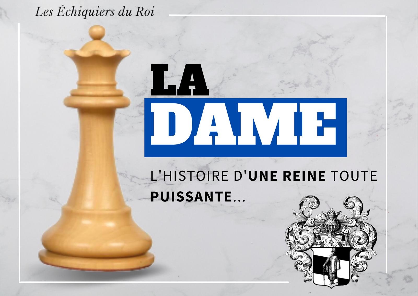 La Dame <br>aux échecs