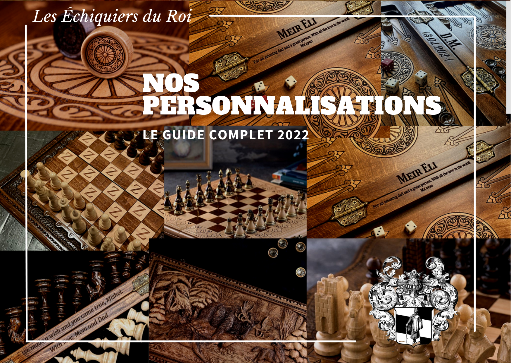 Nos Personnalisations <br>(Guide Pratique)
